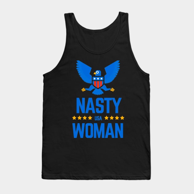 Nasty Woman Tank Top by ballhard